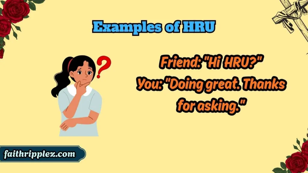 Examples of HRU