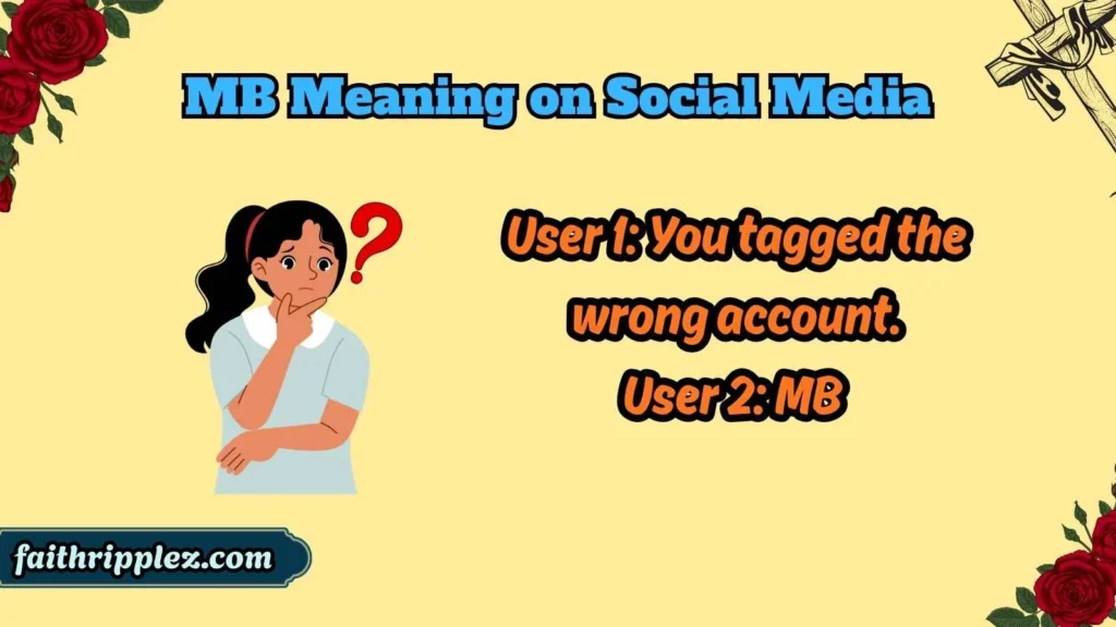 MB Meaning on Social Media