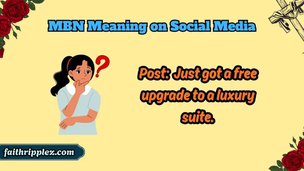 MBN Meaning on Social Media