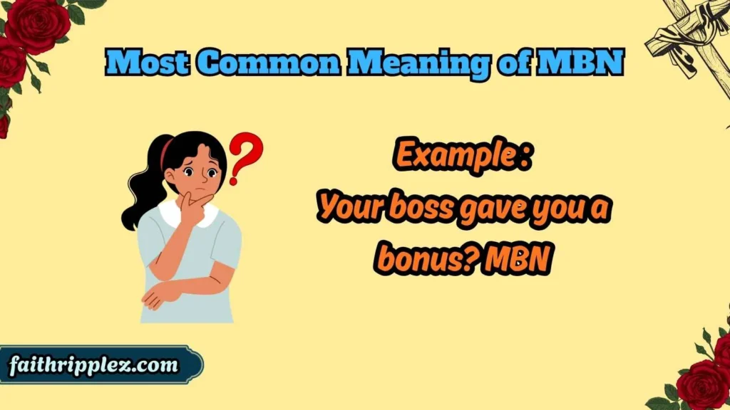 Most Common Meaning of MBN