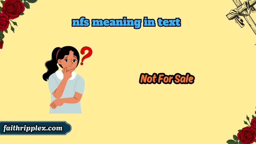 nfs meaning in text