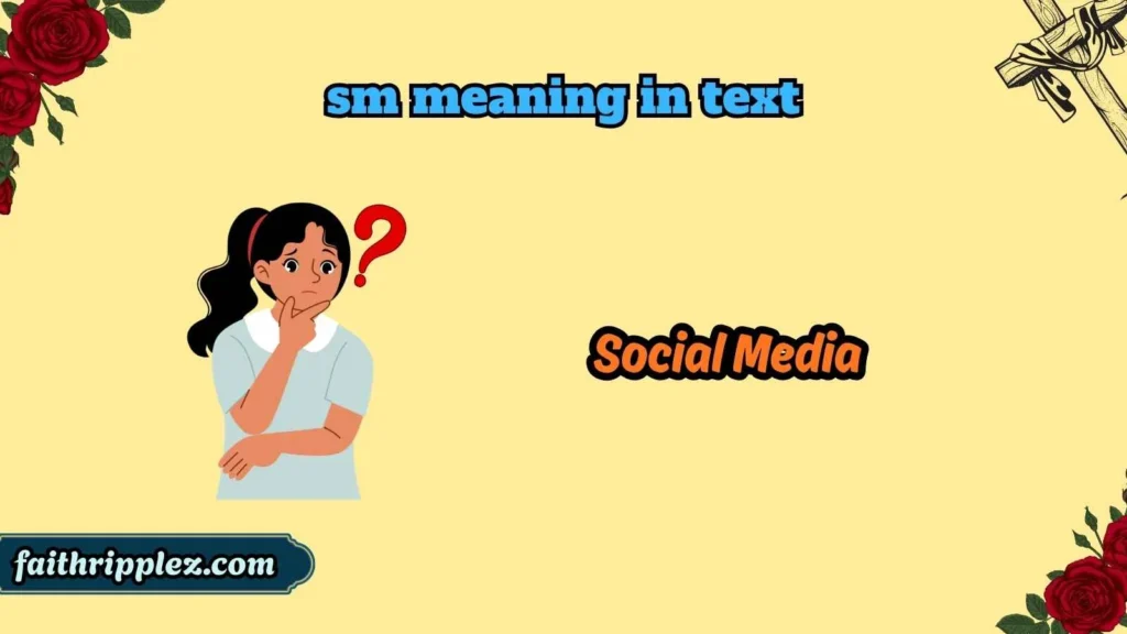 sm meaning in text