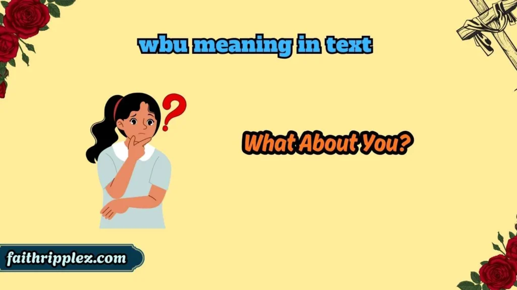 wbu meaning in text